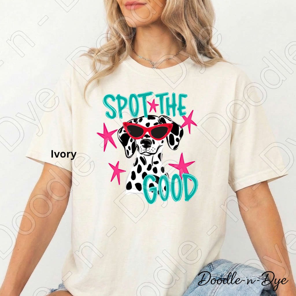 Spot the Good Inspirational Comfort Colors Tee, Positive Message Shirt, Encouraging School Outfit, Cute Dalmatian Kindness Tee, Back‑to‑School Graphic Shirt
