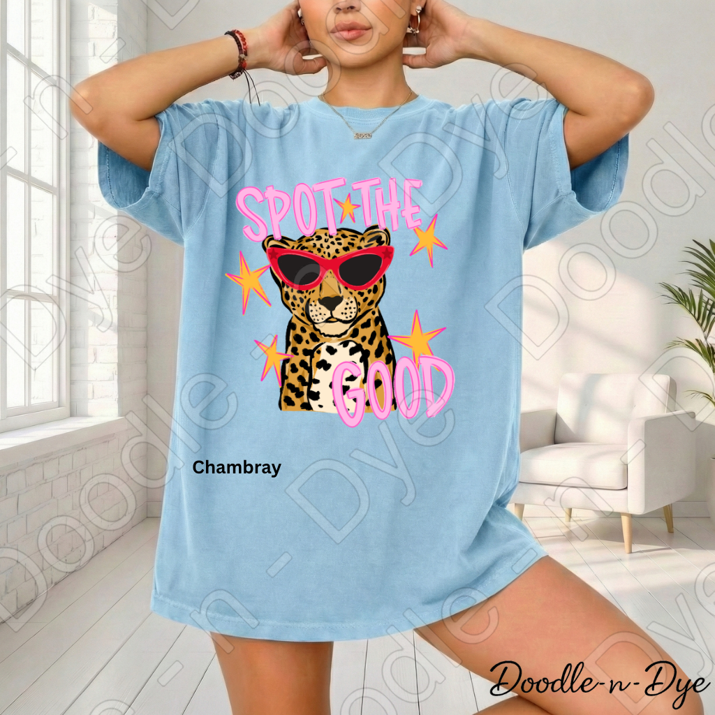 Spot the Good Comfort Colors Tee, Positive Message Shirt, Be Kind Graphic Tee, Encouraging Teacher & Student Shirt, Cute Leopard or Cheetah Kindness Tee