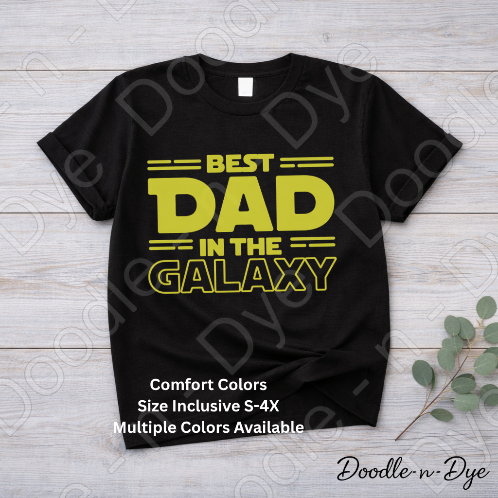 Best Dad in the Galaxy Comfort Colors Tee, Father's Day Shirt, Funny Dad Shirt, Gift for Him, Galaxy Dad Graphic Tee