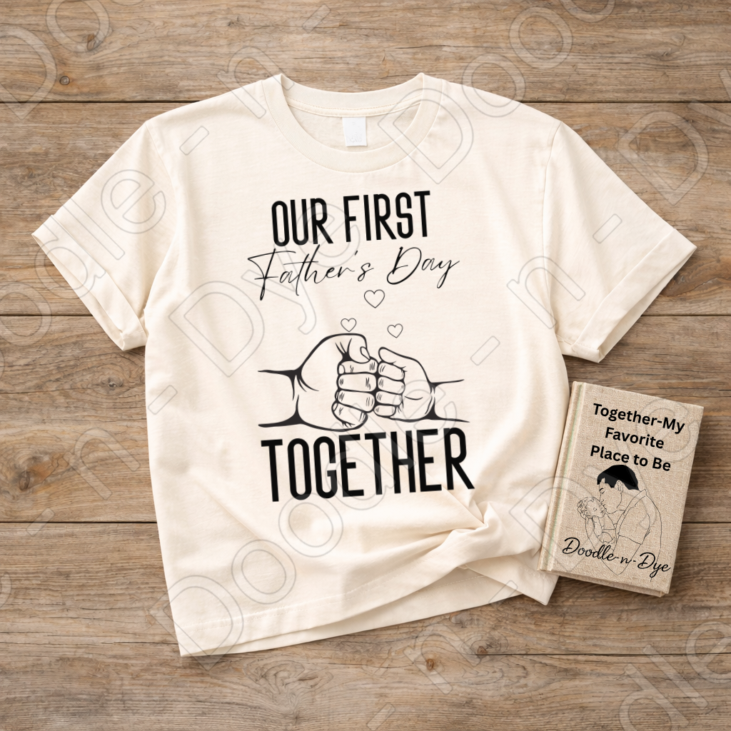 First Father's Day Comfort Colors Tee, Our First Father's Day Together Shirt, Fist Bump Dad T-Shirt, New Dad T-Shirt, Gift for Him