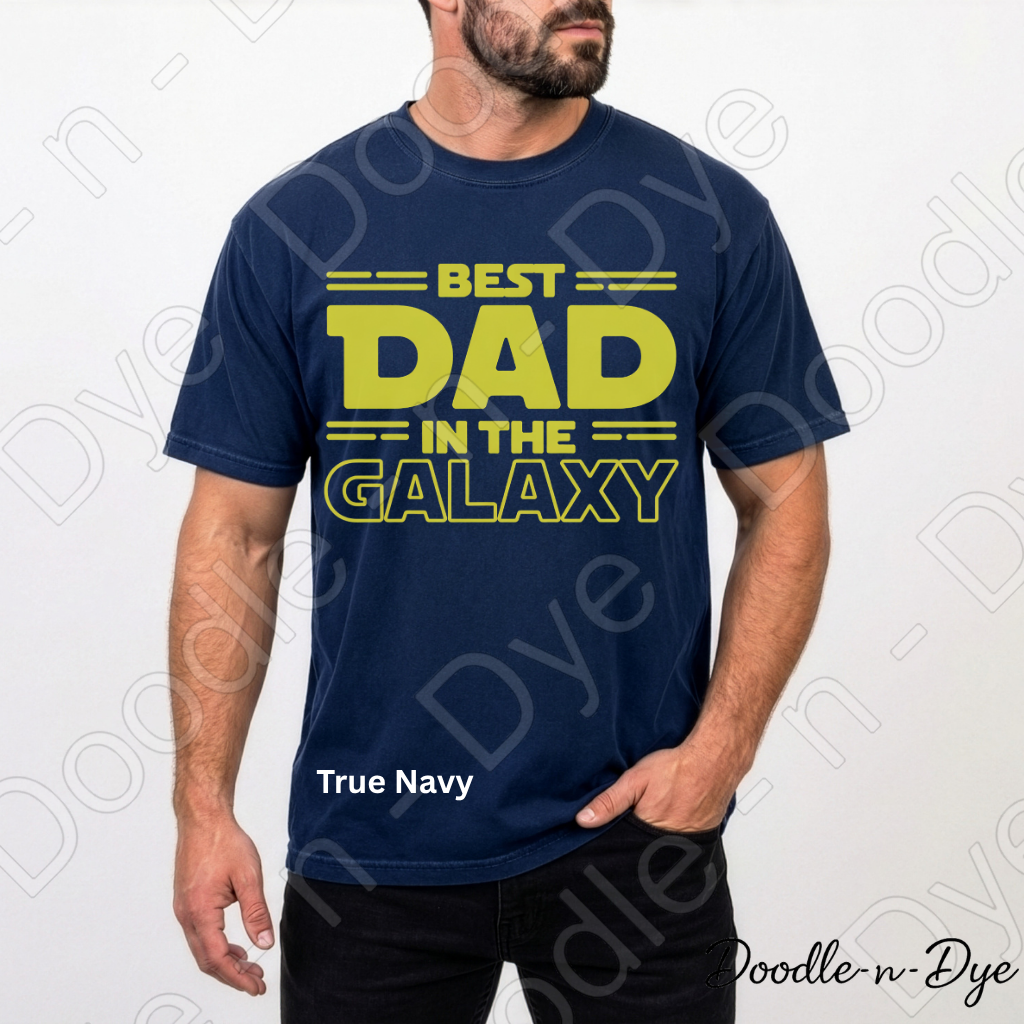 Best Dad in the Galaxy Comfort Colors Tee, Father's Day Shirt, Funny Dad Shirt, Gift for Him, Galaxy Dad Graphic Tee