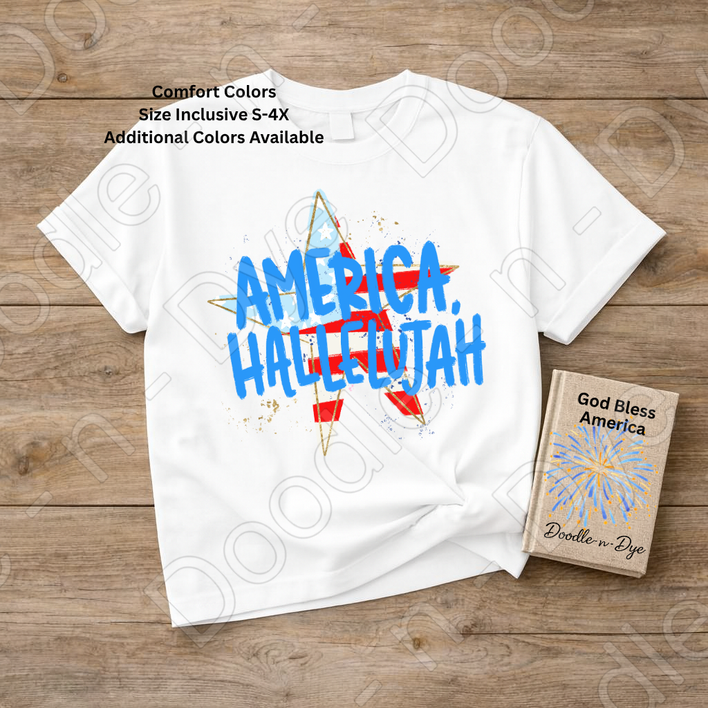 America Hallelujah Patriotic Shirt – Comfort Colors USA Tee for 4th of July, Summer, Faith & Freedom Outfits