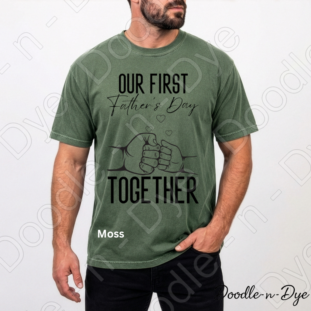 First Father's Day Comfort Colors Tee, Our First Father's Day Together Shirt, Fist Bump Dad T-Shirt, New Dad T-Shirt, Gift for Him