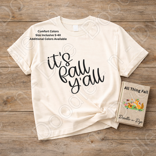 It's Fall Y'all Shirt, Minimalist Fall Tee, Comfort Colors 1717, Autumn Graphic Tee, Cozy Fall Shirt, Pumpkin Season Tee