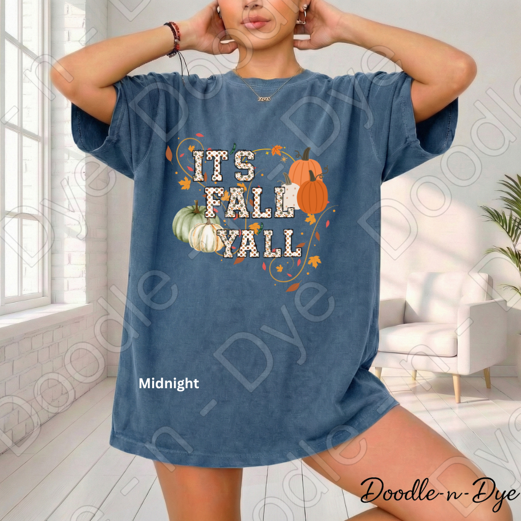 It's Fall Y'all Shirt, Doodle-n-Dye Original, Comfort Colors Fall Tee, Pumpkin Autumn Shirt, Farmhouse Fall Graphic Tee