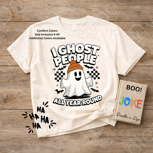 I Ghost People All Year Round Shirt, Funny Ghost Halloween Tee, Comfort Colors Ghost Shirt, Introvert Humor Shirt, Cute Spooky Season Tee, Ghost Lover Gift