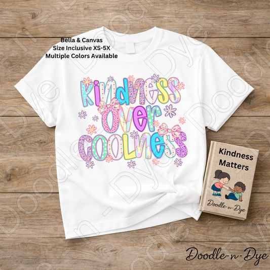 Inspirational Kindness Shirt, Bella & Canvas Tee, Kindness Over Coolness, Positive Message T-Shirt