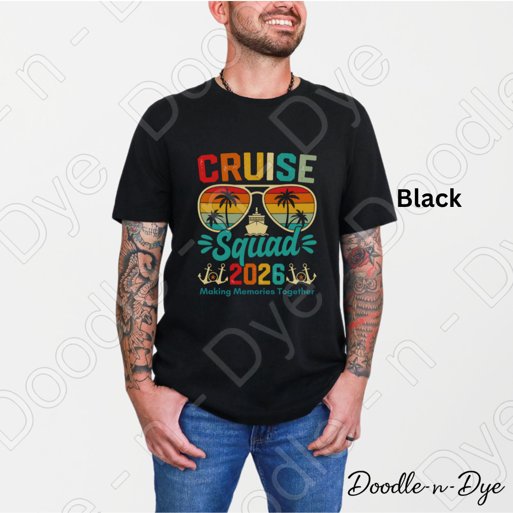Cruise Squad 2026 Shirt – Vacation Group Trip Bella Canvas Tee - Girls Trip - Family Vacation T-Shirt