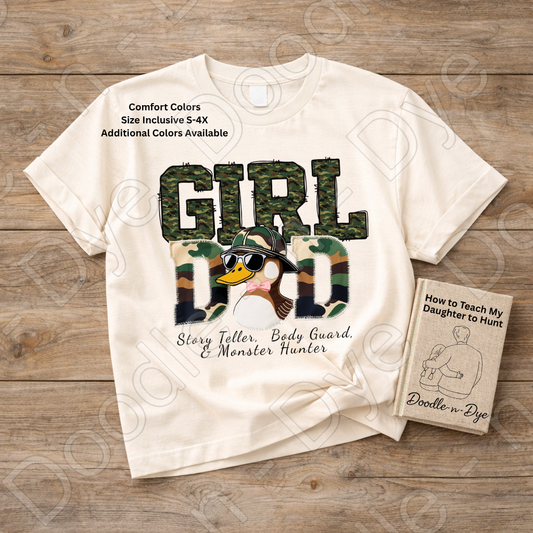 Girl Dad Comfort Colors Shirt | Original Duck Hunter Dad Tee | New Dad Comfort Colors 1717 | Proud Daddy tee| Girl Dad Graphic Tee