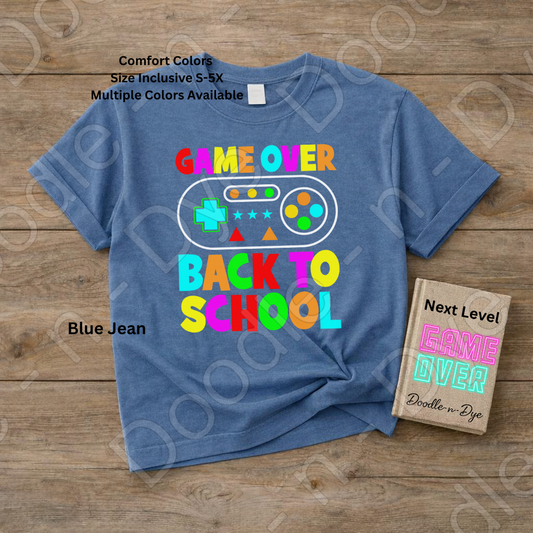 Game Over Back to School Shirt – Comfort Colors Gamer Teacher Tee, Fun Back to School Classroom Apparel