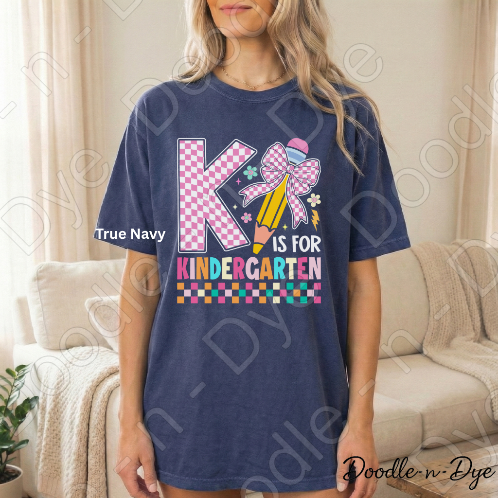 K Is for Kindergarten Shirt with Pencil Bow – Comfort Colors Back‑to‑School Tee for Teachers, Staff, Meet‑the‑Teacher & Classroom Outfits