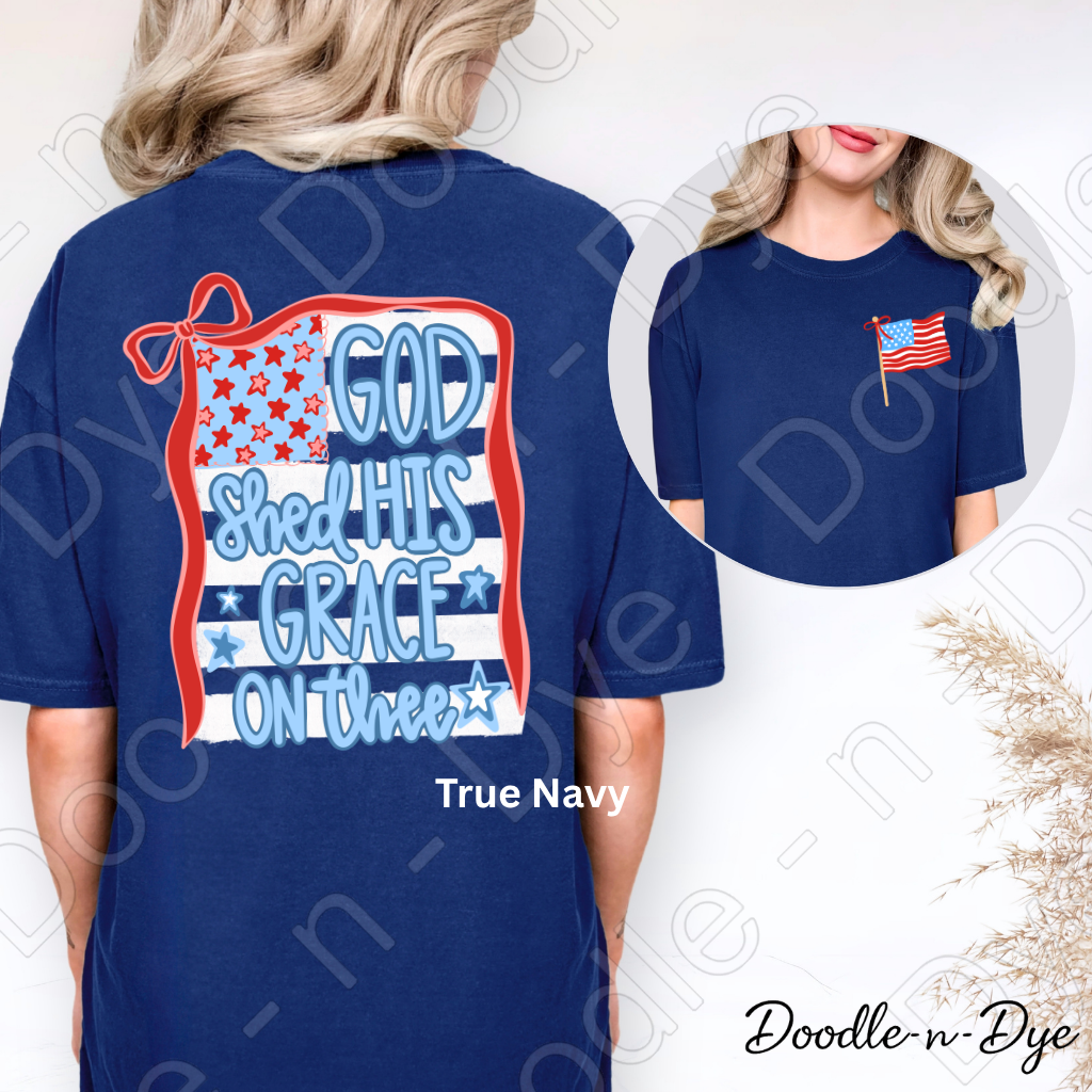 God Shed His Grace On Thee Shirt, Patriotic Christian Shirt, Faith Based Fourth of July Tee, Comfort Colors Christian Shirt, America Faith Shirt, Patriotic Tee