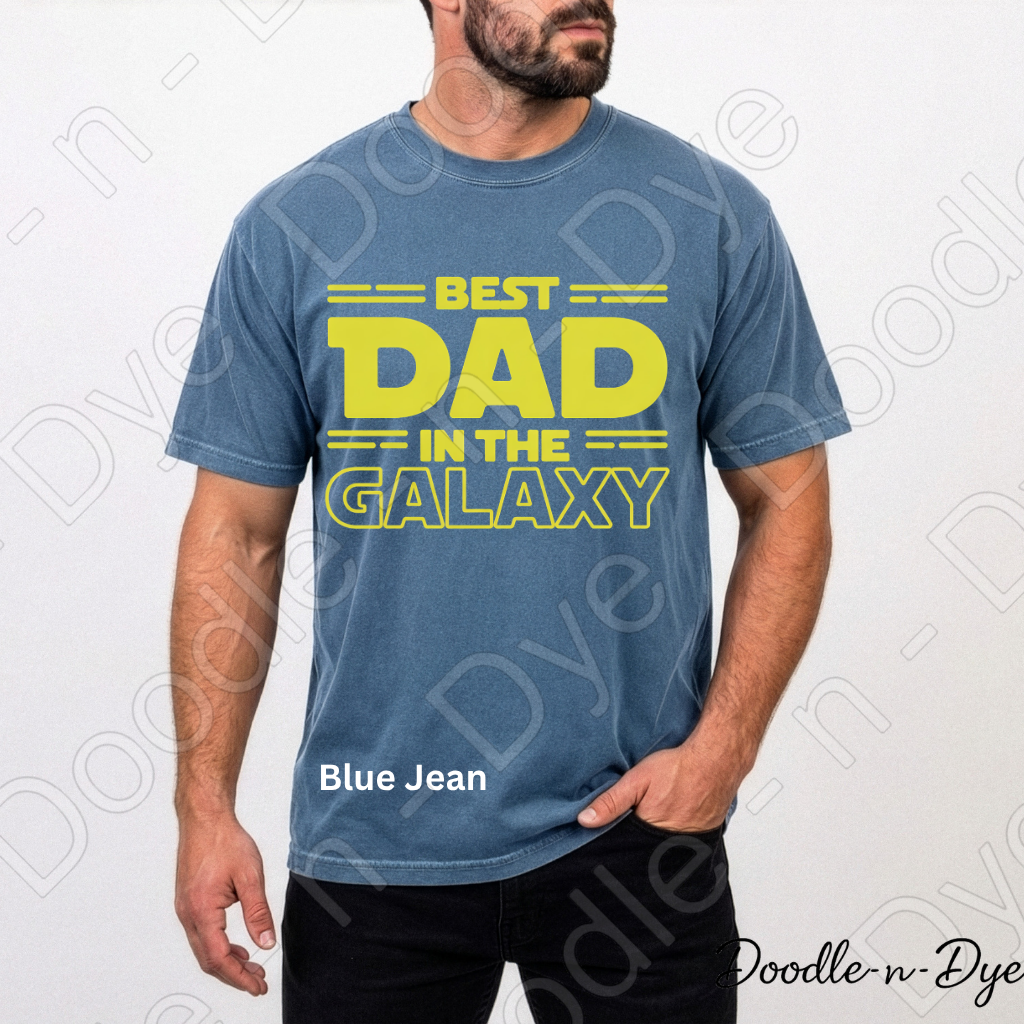 Best Dad in the Galaxy Comfort Colors Tee, Father's Day Shirt, Funny Dad Shirt, Gift for Him, Galaxy Dad Graphic Tee
