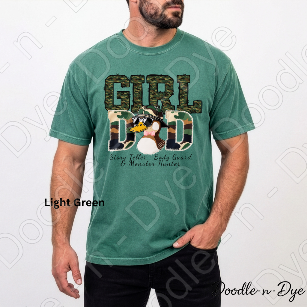 Girl Dad Comfort Colors Shirt | Original Duck Hunter Dad Tee | New Dad Comfort Colors 1717 | Proud Daddy tee| Girl Dad Graphic Tee