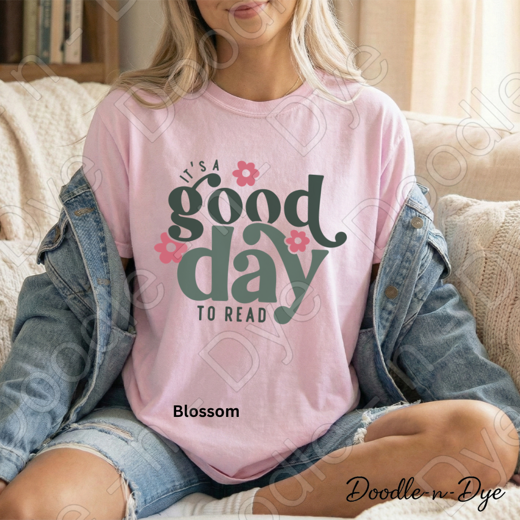 It's a Good Day to Read Comfort Colors Tee, Teacher Reading Shirt, Bookish Reading Lovers Tee