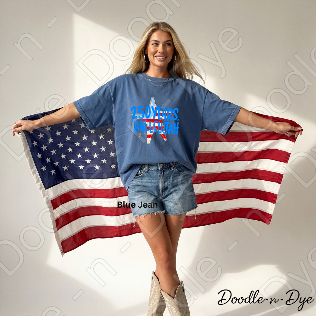 250 Years Hallelujah Shirt – Comfort Colors Patriotic Christian Tee, America 250 Faith-Based USA Apparel