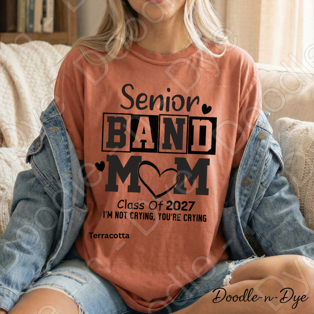 Senior Band Mom Class of 2027 Shirt – Comfort Colors Tee for Proud Band Moms, Senior Year Events, Games, Concerts & Graduation Season
