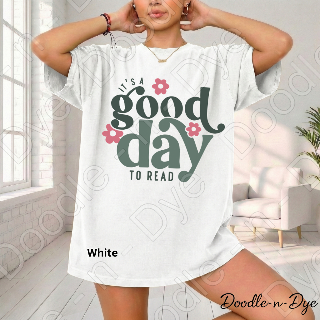 It's a Good Day to Read Comfort Colors Tee, Teacher Reading Shirt, Bookish Reading Lovers Tee