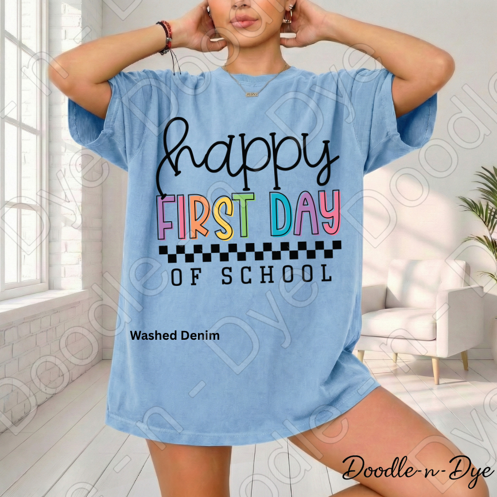 Happy First Day of School Shirt – Comfort Colors Back to School Tee, Teacher & Student School Spirit Shirt