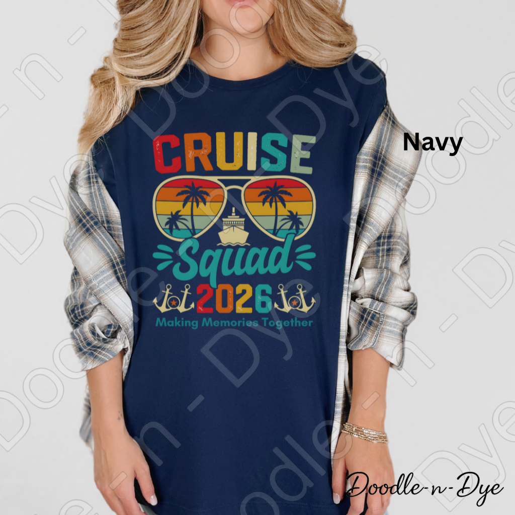 Cruise Squad 2026 Shirt – Vacation Group Trip Bella Canvas Tee - Girls Trip - Family Vacation T-Shirt