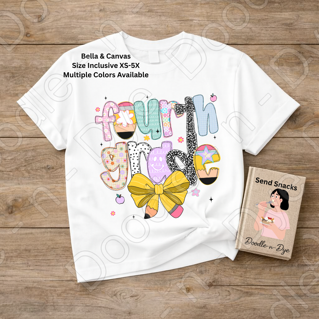 Fourth Grade Teacher Shirt with Pencil Bow – Bella + Canvas Back‑to‑School Tee for Teachers, Staff, Classroom Prep & First‑Day Outfits