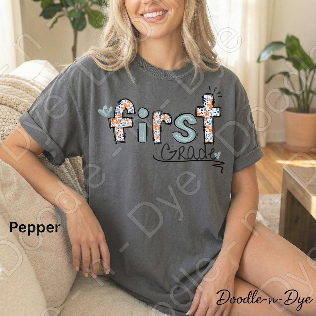 First Grade Teacher Shirt – Colorful Comfort Colors Classroom Tee - Teacher Appreciation Gift