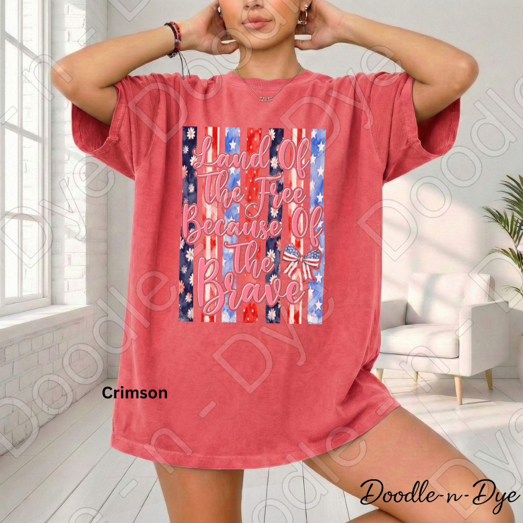 Land of the Free Because of the Brave Shirt – Comfort Colors Tee - July 4th T-Shirt, Independence Day Tshirt