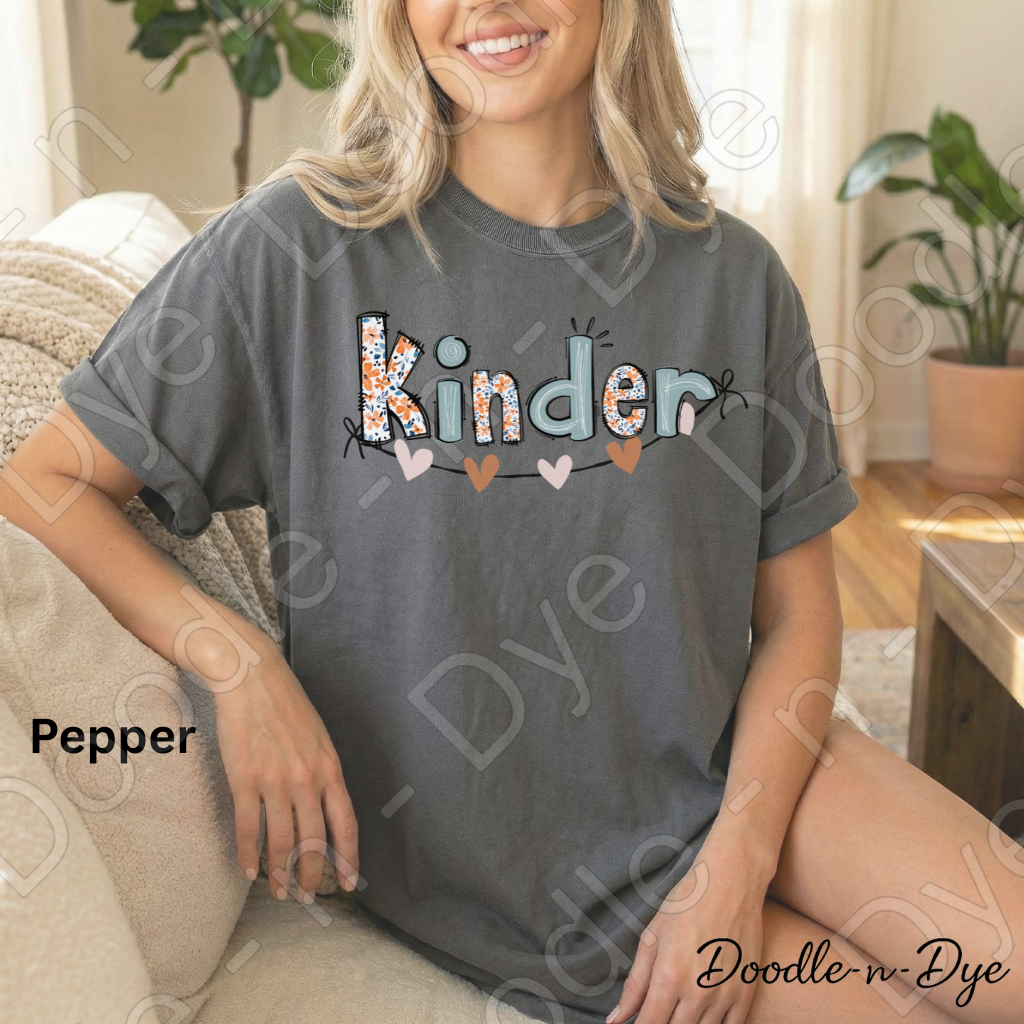 Kinder Teacher Shirt – Comfort Colors Kindergarten Tee - Teacher Appreciation Gift