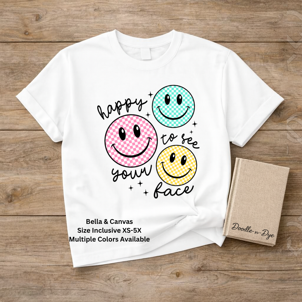 Teacher Happy to See Your Face Smiley Shirt, Bella Canvas Colorful Graphic Tee, Gift for Teacher