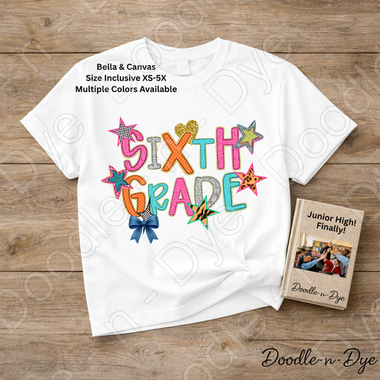 Sixth Grade Teacher Bella & Canvas Tee, Back to School Teacher & Student Tee, Meet‑the‑Teacher & Classroom Photos, Beginning of School Fifth Grade Teacher Shirt, Grade Level Gift for Teacher