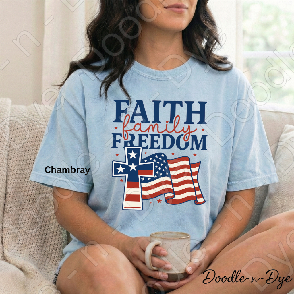 July 4th Faith-Based Comfort Colors Tee, Faith Family Freedom Shirt, USA Faith T Shirt, Red White & Blue Tee, Family Matching Tees