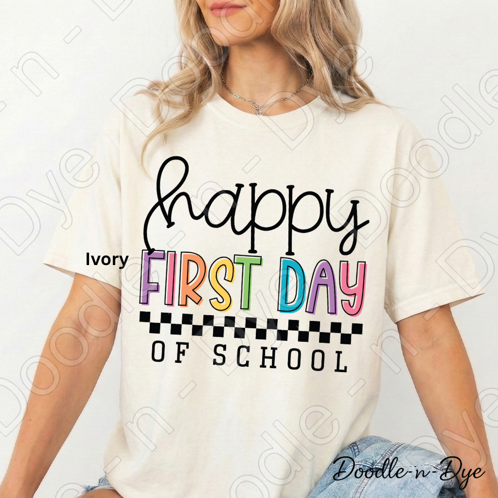 Happy First Day of School Shirt – Comfort Colors Back to School Tee, Teacher & Student School Spirit Shirt
