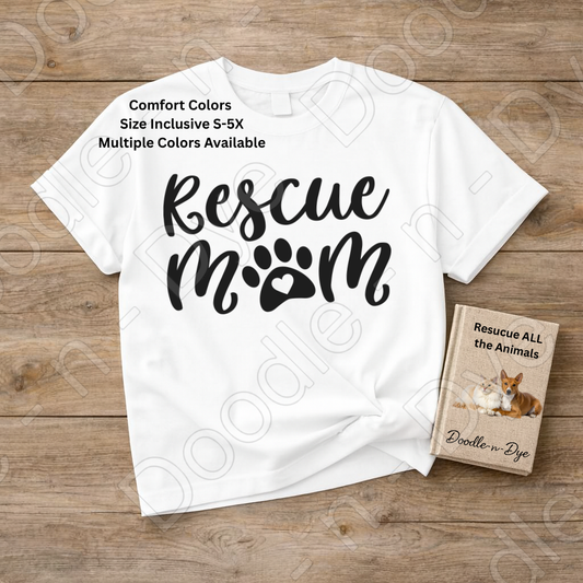 Rescue Mom Comfort Colors Tee, Animal Rescue Shirt, Animal Lover T-Shirt, Gift for Her