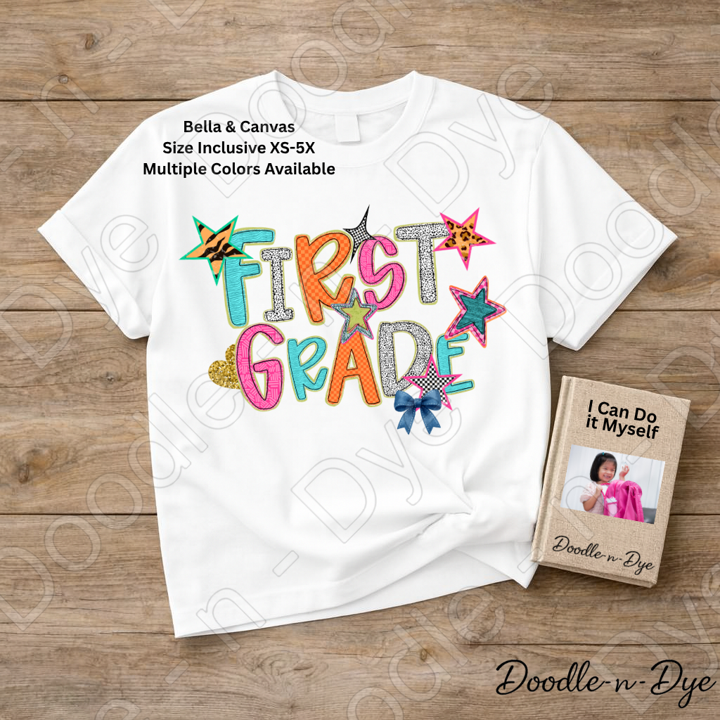 First Grade Teacher Bella & Canvas Tee, Back to School Teacher & Student Tee, Meet‑the‑Teacher & Classroom Photos, Beginning of School First Grade Teacher Shirt, Gift for Teacher
