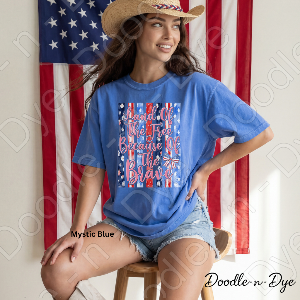 Land of the Free Because of the Brave Shirt – Comfort Colors Tee - July 4th T-Shirt, Independence Day Tshirt
