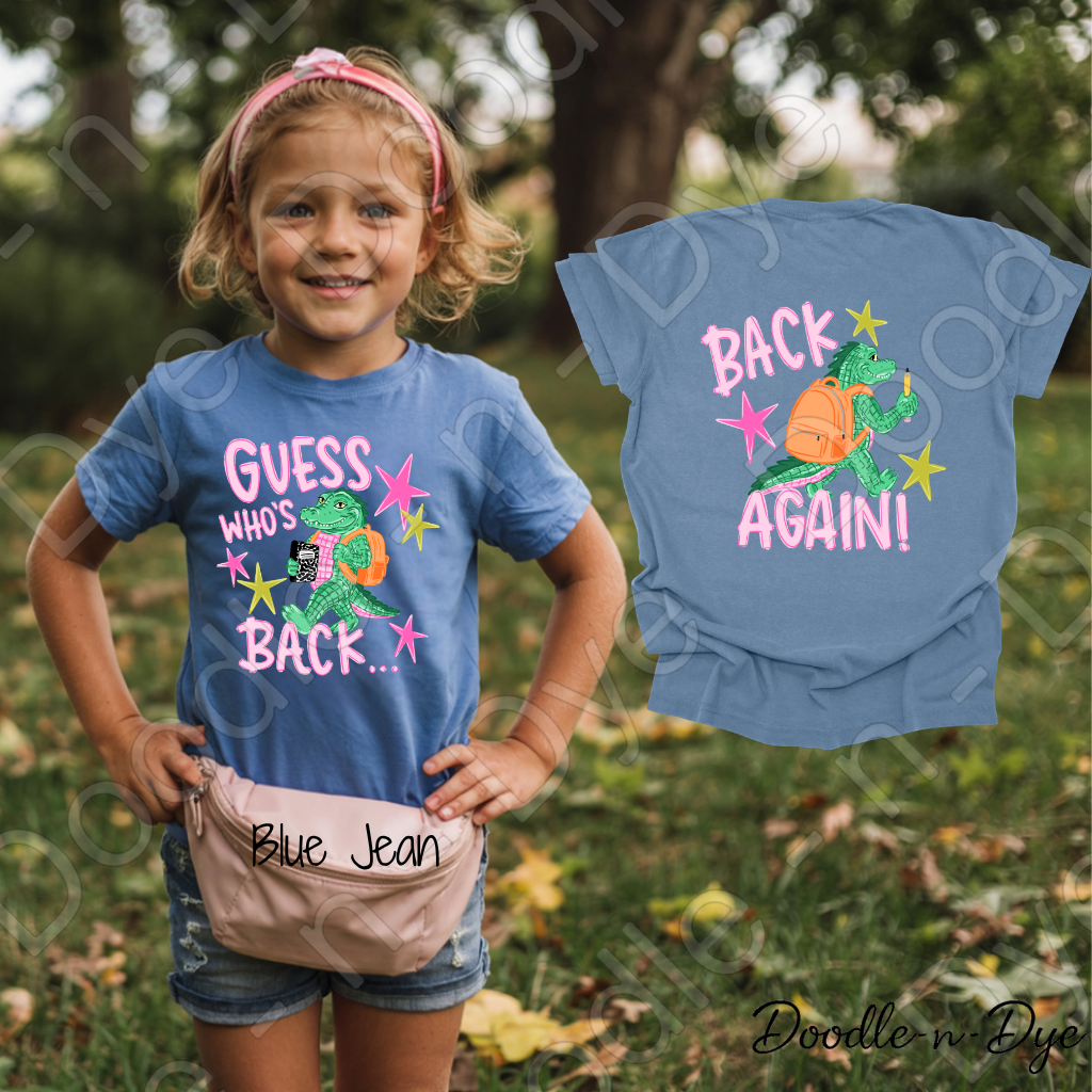 Kids Back to School Comfort Colors Tee, Guess Who’s Back Kids Back Again Shirt, First Day of School Shirt for Girls, First Day of School Photo Outfit, Fun Alligator Back‑Again Shirt