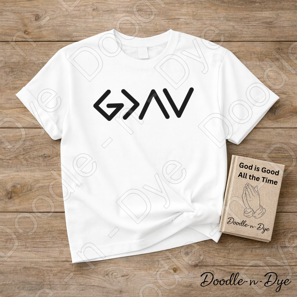 God is Greater Than the Highs and Lows Shirt, Christian God is Greater Tee, Faith-Based T-Shirt, Faith-Forward Tshirt