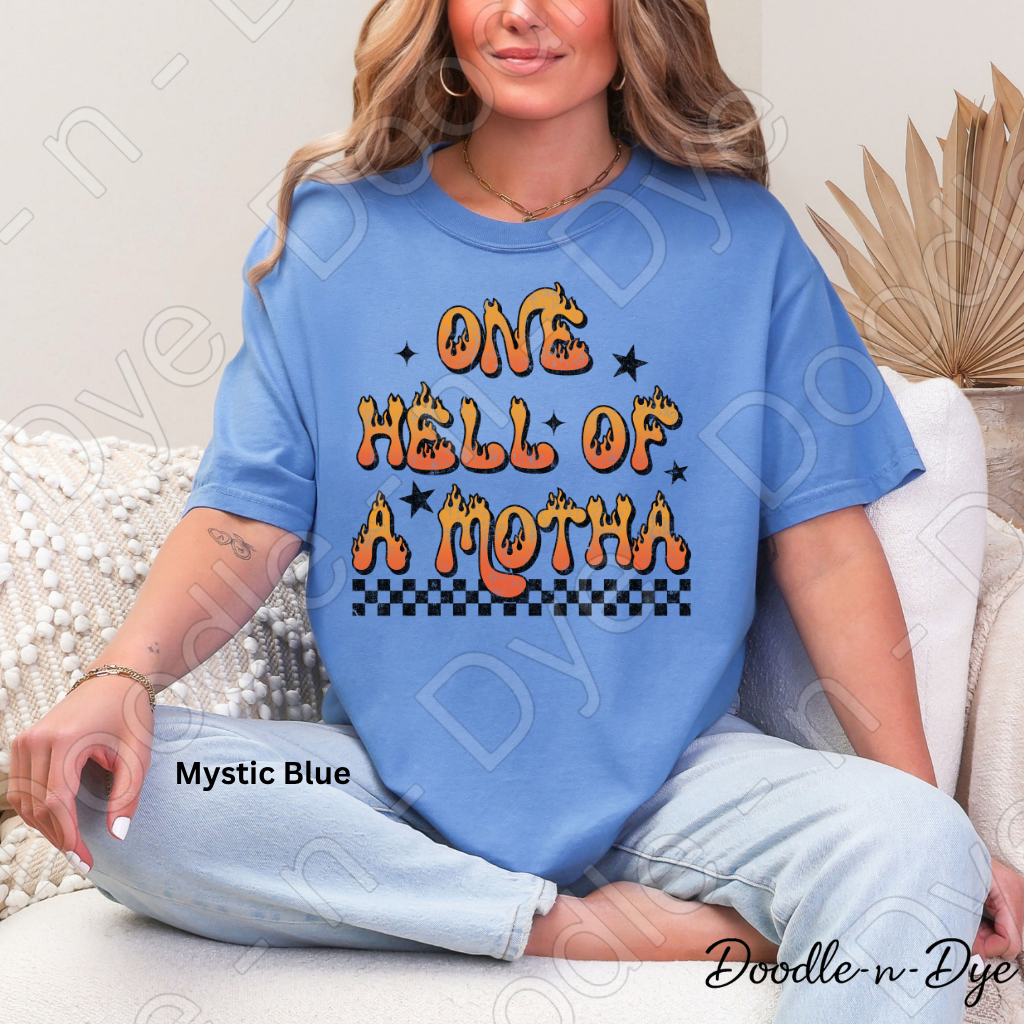 One Hell of a Motha Shirt | Funny Mama Tee | Sarcastic Mom Shirt | Comfort Colors 1717 | Spooky Season Mama Graphic Tee