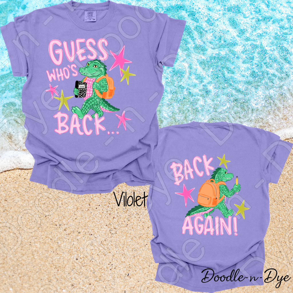 Kids Back to School Comfort Colors Tee, Guess Who’s Back Kids Back Again Shirt, First Day of School Shirt for Girls, First Day of School Photo Outfit, Fun Alligator Back‑Again Shirt