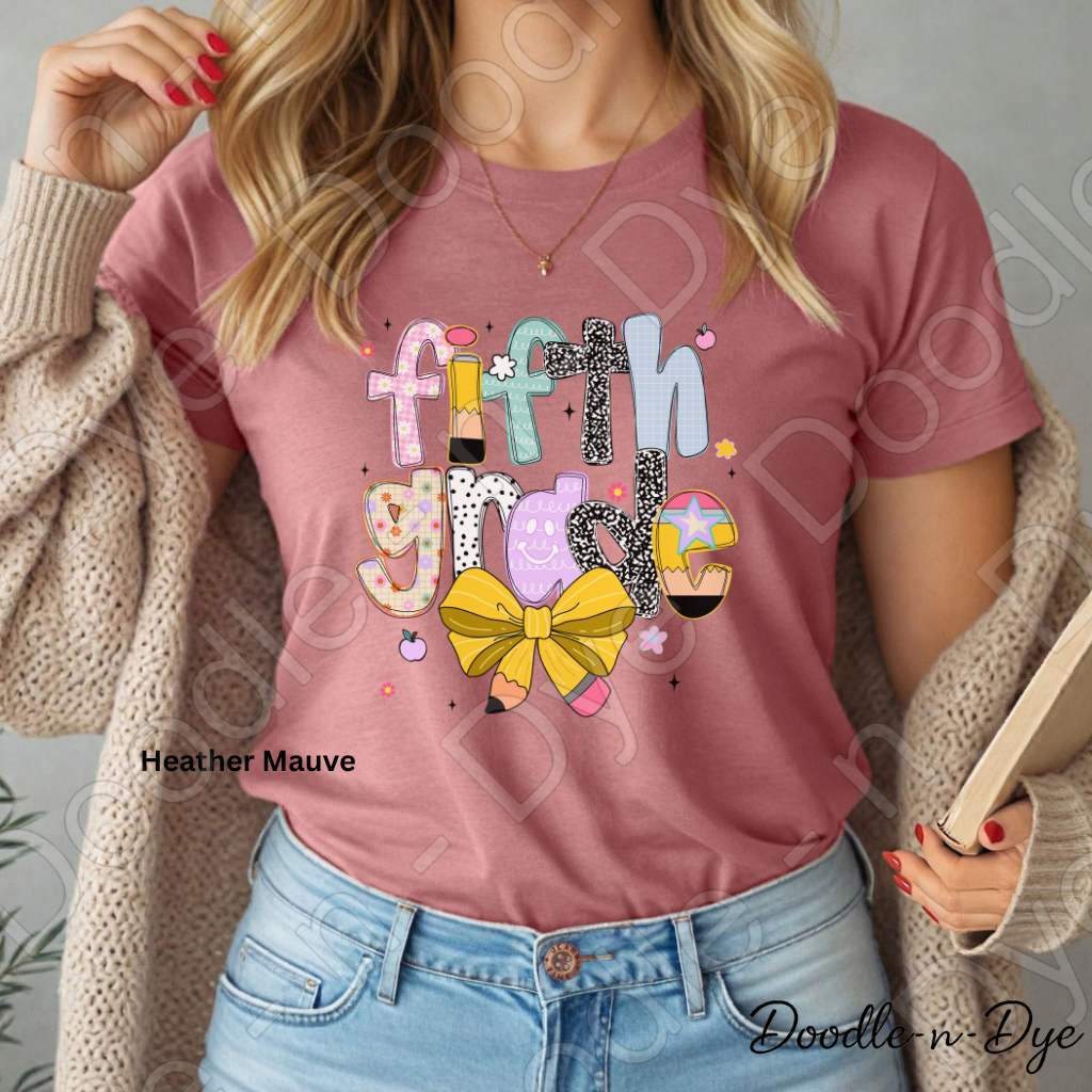 Fifth Grade Teacher Shirt with Pencil Bow – Bella + Canvas Back‑to‑School Tee for Teachers, Staff, Classroom Prep & First‑Day Outfits