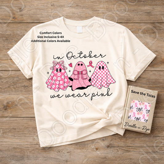 In October We Wear Pink Ghost Shirt | Breast Cancer Awareness Halloween Tee | Comfort Colors 1717 | Pink Ghost Graphic Shirt | October Cancer Support Tee