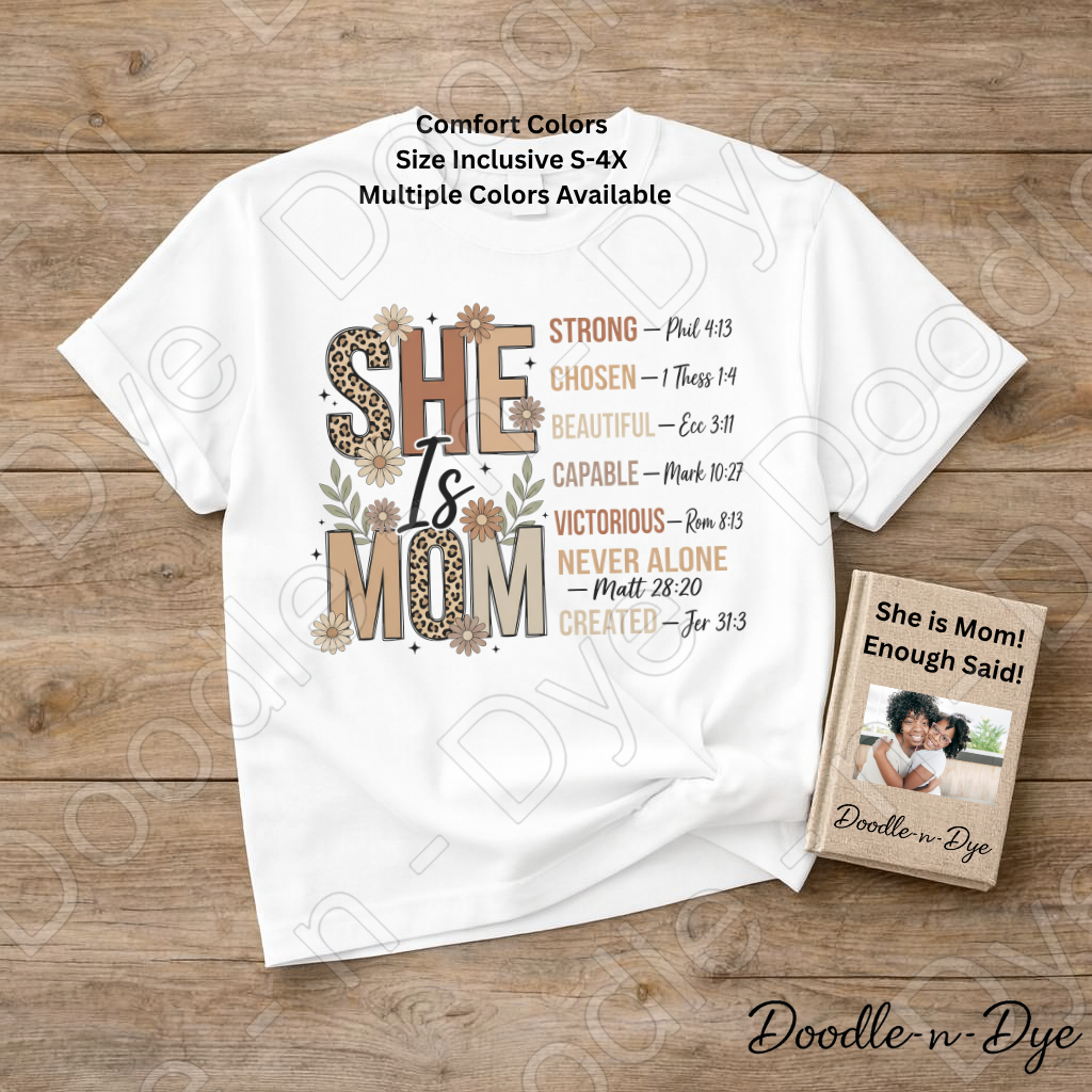 Christian Mom Shirt, She is Mom Faith-Based Tee, Faith Mom T-Shirt, She is Mom Scripture Tee, Gift for Her