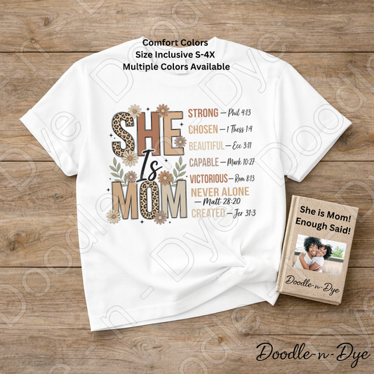 Christian Mom Shirt, She is Mom Faith-Based Tee, Faith Mom T-Shirt, She is Mom Scripture Tee, Gift for Her