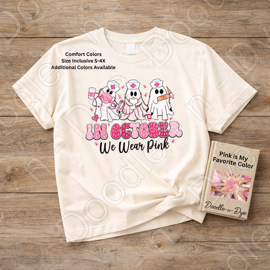 In October We Wear Pink Shirt | Breast Cancer Awareness Nurse Ghost Tee | Comfort Colors 1717 | Cute Halloween Pink Shirt | Healthcare Support Tee