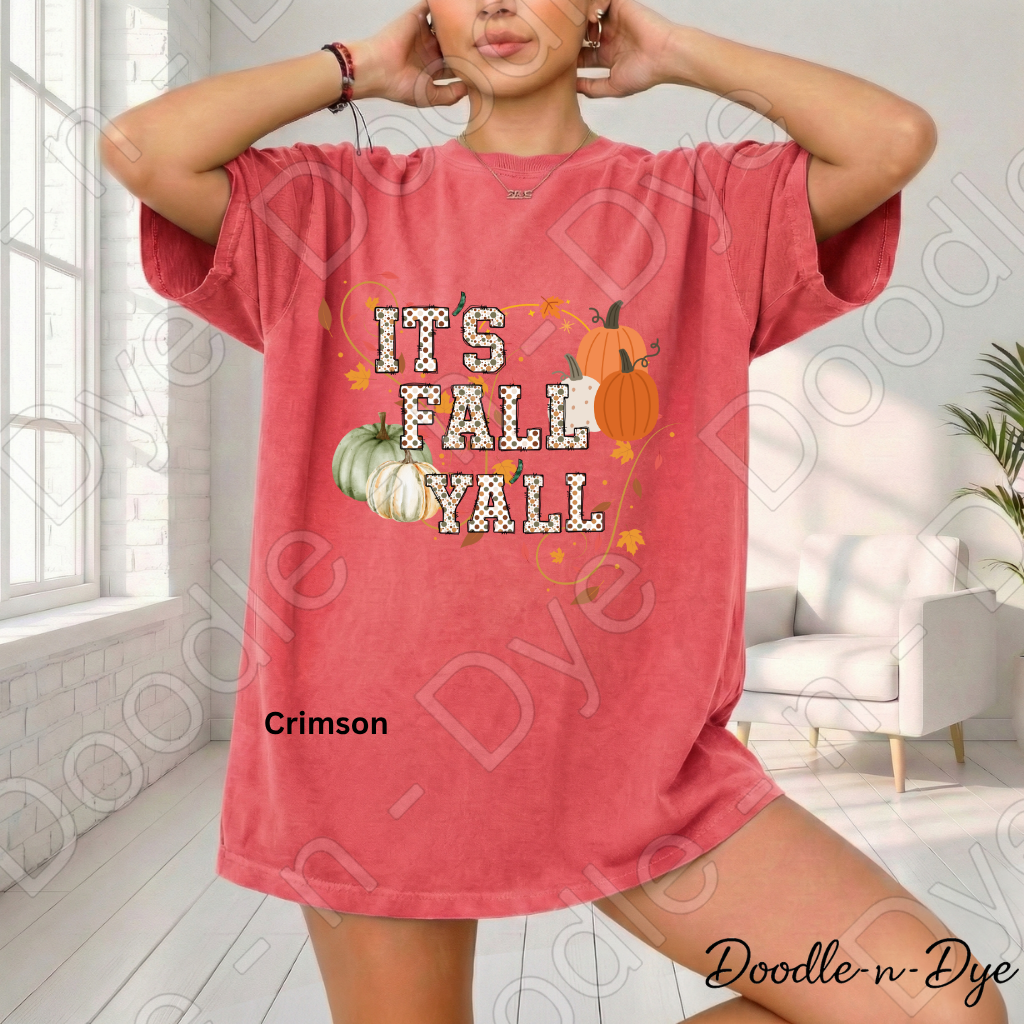 It's Fall Y'all Shirt, Doodle-n-Dye Original, Comfort Colors Fall Tee, Pumpkin Autumn Shirt, Farmhouse Fall Graphic Tee