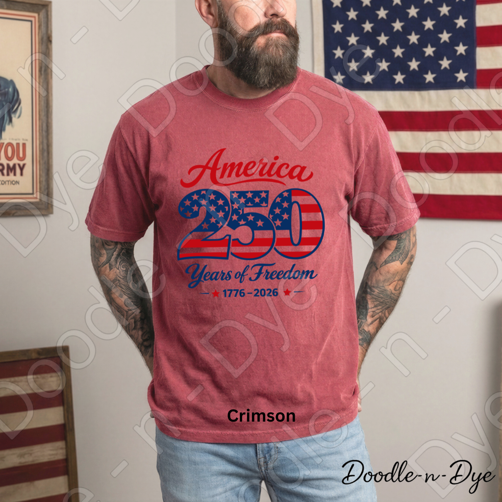 Patriotic July 4th Comfort Colors Tee, 250 Year of Freedom Shirt, 250th America Anniversary T-Shirt