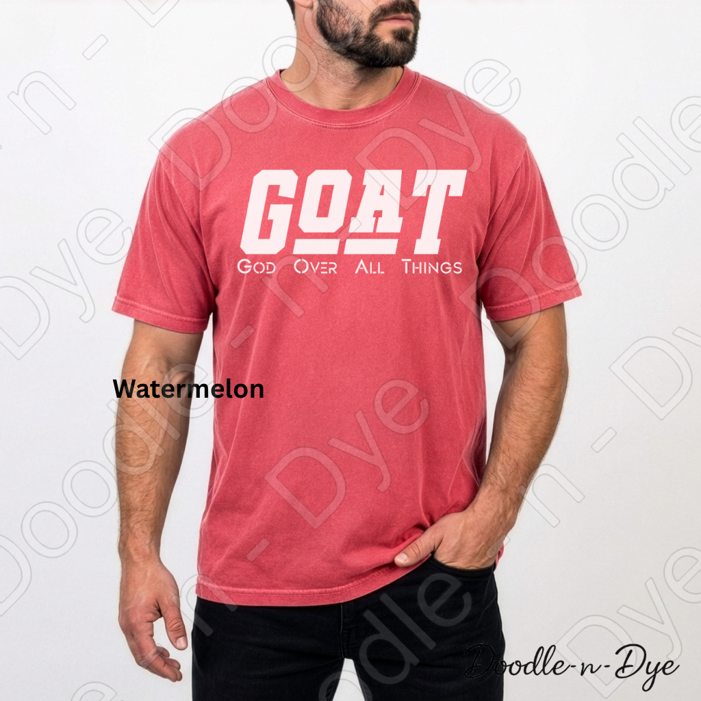 GOAT God Over All Things Shirt – Christian Comfort Colors Tee - Christian GOAT T-Shirt - GOAT Religious Tshirt