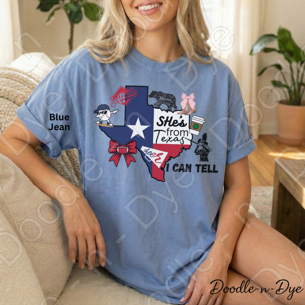 She's From Texas I Can Tell Shirt | Texas Pride Comfort Colors Tee | Southern Girl Graphic Shirt | Homegrown & Proud Texas Tee | Original Design