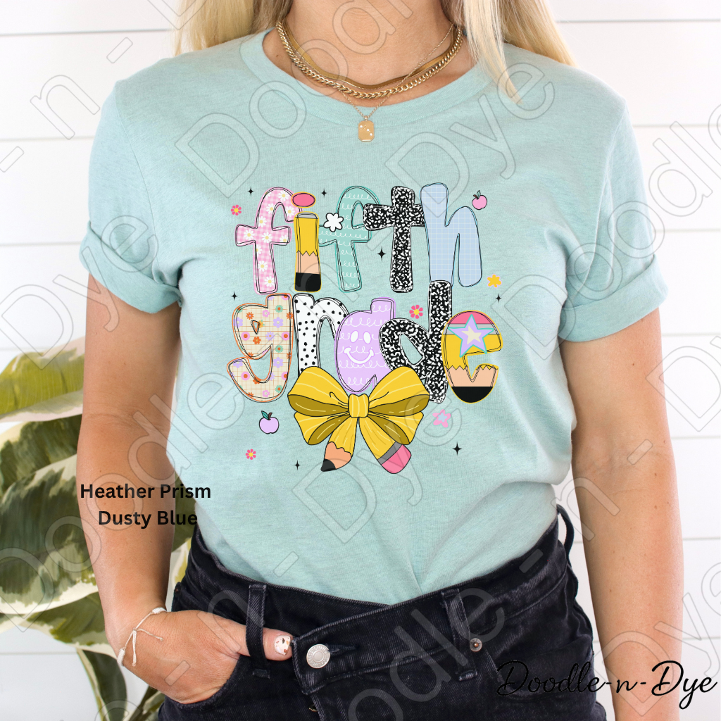 Fifth Grade Teacher Shirt with Pencil Bow – Bella + Canvas Back‑to‑School Tee for Teachers, Staff, Classroom Prep & First‑Day Outfits