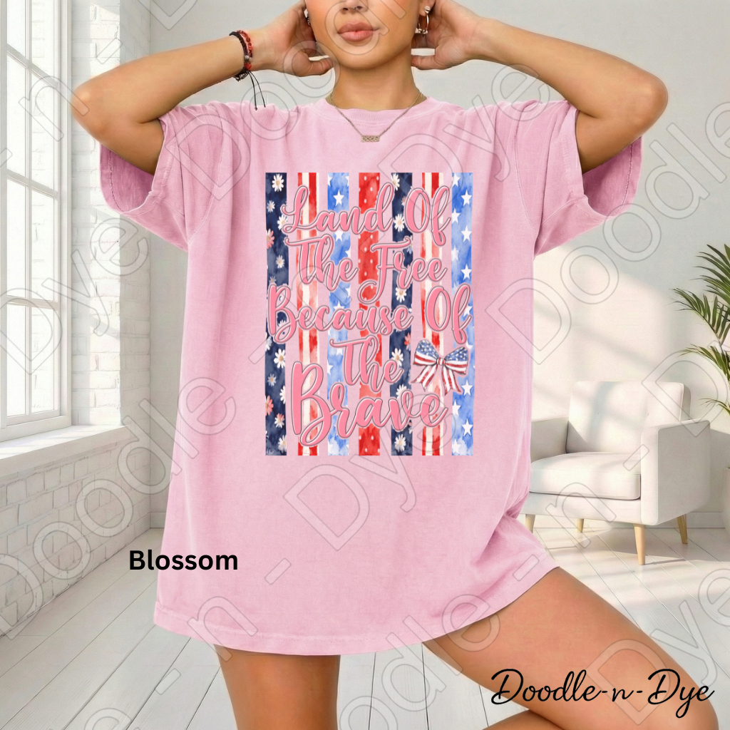 Land of the Free Because of the Brave Shirt – Comfort Colors Tee - July 4th T-Shirt, Independence Day Tshirt